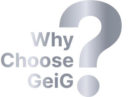 Why Choose GeiG